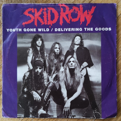 SKID ROW UK 1992 PicSleeve 7'': Youth Gone Wild/Delivering The Goods. Rob Halford