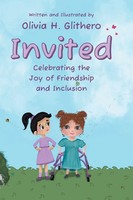 Olivia H. Glithero | Invited | Buch | Englisch (2025) | Friesenpress