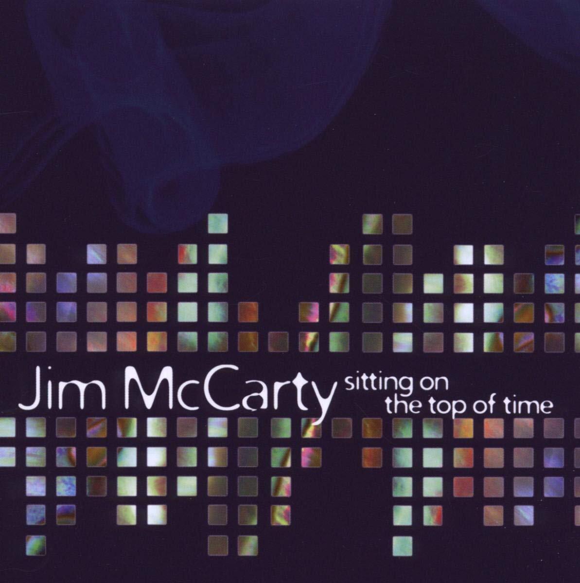 Jim McCarty Sitting On the Top of Time CD TRBCD010 NEW