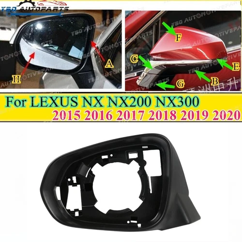 Driver Wing Side Mirror Frame for LEXUS NX NX200 NX300 2015 2016 - 2020 Outer 