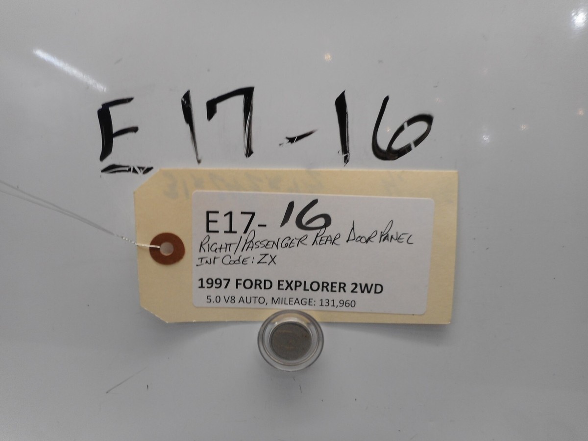 1997 FORD EXPLORER RIGTH PASSENGER REAR DOOR PANEL | eBay