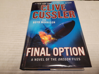 Final Option by Clive Cussler & Boyd Morrison (2019, HC) SIGNED x 2 1st/1st