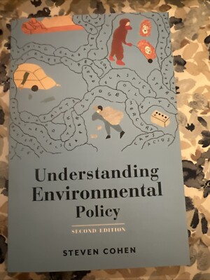 Understanding Environmental Policy by Steven Cohen (2014, Trade Paperback)