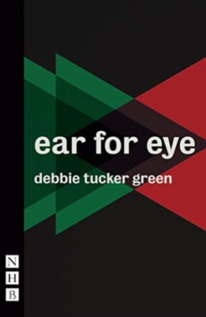ear for eye by debbie tucker green 9781848427624 NEW Free UK Delivery - Image 4