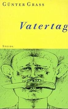 Vatertag (Steidl Taschenbücher)  von Günter Grass | Buch | Zustand gut