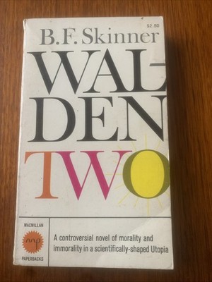 Walden Two by Skinner, Burrhus Frederic