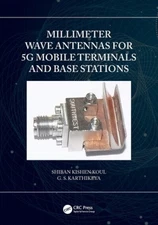 Millimeter Wave Antennas for 5G Mobile Terminals and Base Stations [Paperback]