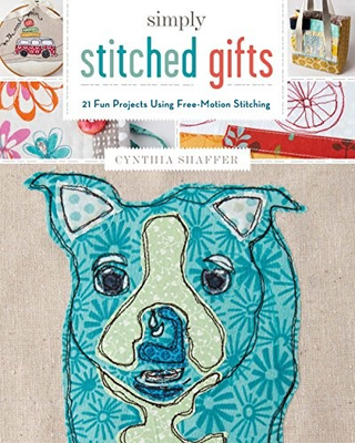 #ad Simply Stitched Gifts: 21 Fun Projects Using Free Motion Stitching GOOD $4.99