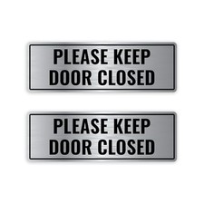 2PC Keep Door Closed Sign - 9x3 Inches - Brushed Aluminum - Self Silver