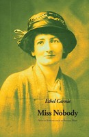 Miss Nobody Ethel Carnie Taschenbuch Kartoniert / Broschiert Englisch 2013