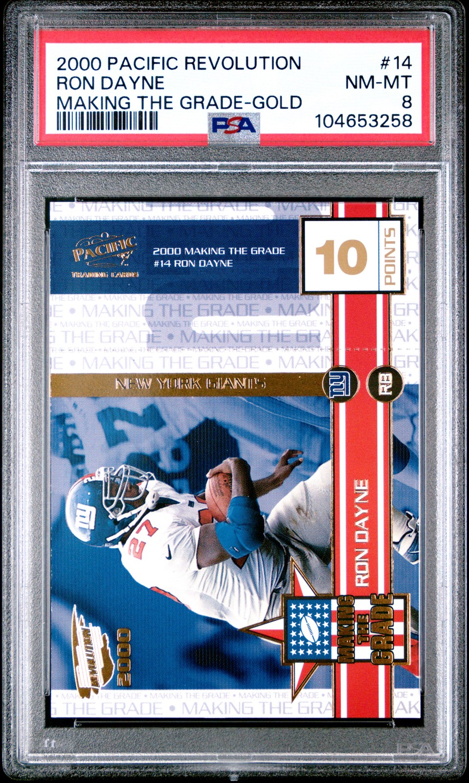 Ron Dayne Pacific Revolution Making the Grade #14 Gold
