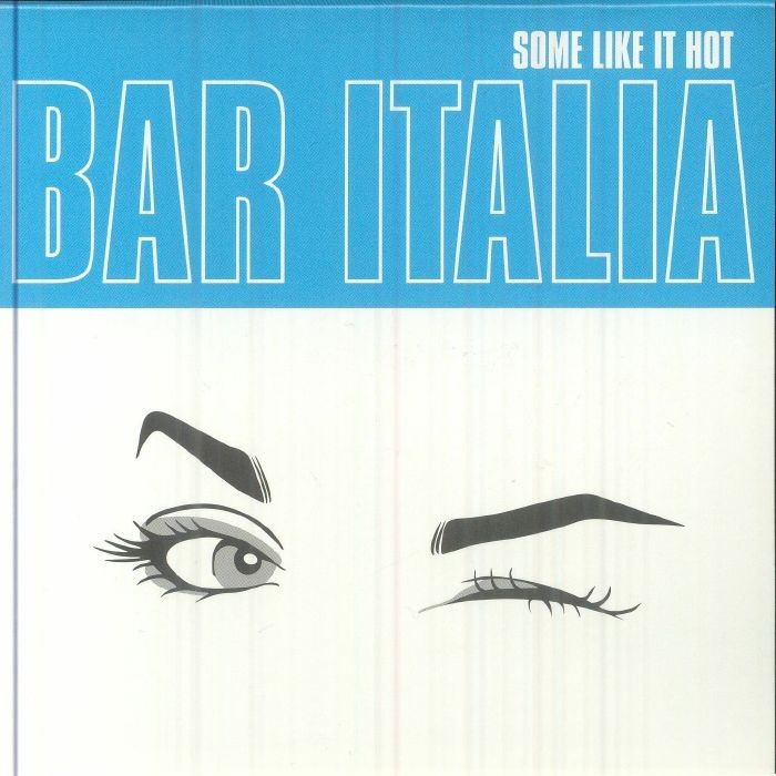 BAR ITALIA - Some Like It Hot - CD
