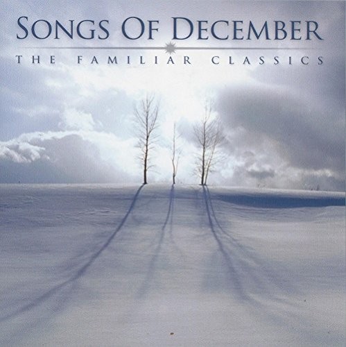 Декабрьские песни Songs of December: Знакомая классика (CD)