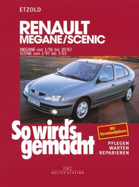 Thumbnail - So Wird's Gemacht. Renault Megane, Coach, Classic Ab 1/96 Hans-rüdiger