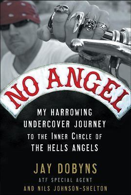 #ad No Angel: My Harrowing Undercover Journey to the Inner Circle of the Hells... $5.00