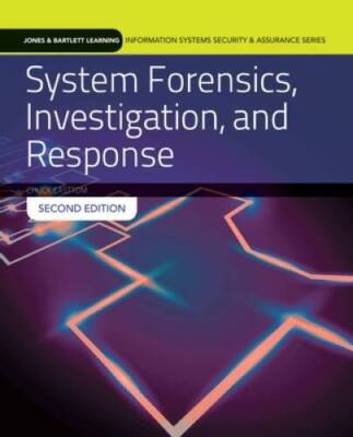 System Forensics, Investigation And Response (Jones & Bartlett Learn - VERY GOOD