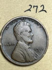 1911-S LINCOLN WHEAT CENT, rare date, "VERY GOOD" condition #272