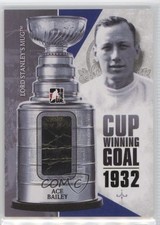 2013 ITG Lord Stanley's Mug Cup Winning Goal Silver Ace Bailey #CWG-33 HOF 2po