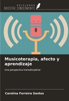 Musicoterapia, Afecto Y Aprendizaje Una Perspectiva Transdisciplinar Santos Buch