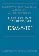 Diagnostic and Statistical Manual of Mental D...
