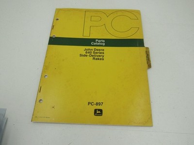 John Deere 640 Series Side Delivery Rakes Parts Catalog Manual PC-897