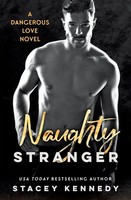Stacey Kennedy | Naughty Stranger | Taschenbuch | Englisch (2019)
