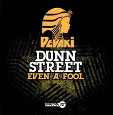 DUNN STREET EVEN A FOOL NEW CD