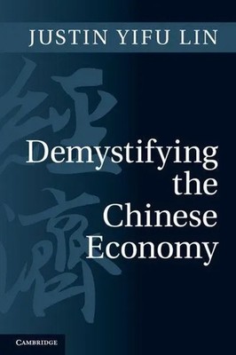 Justin Yifu Lin | Demystifying the Chinese Economy | Taschenbuch | Englisch