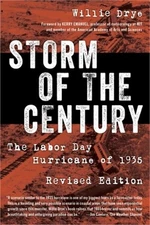 Storm of the Century: The Labor Day Hurricane of 1935 (Paperback or Softback)