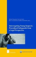 Interrogating Young Suspects : Procedural Saf...