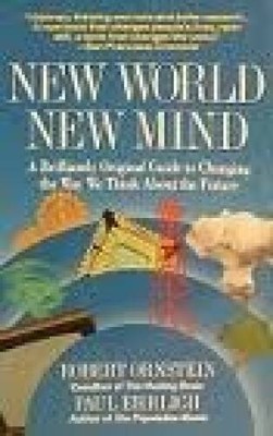 New World, New Mind: Moving Toward Conscious Evolution - Paperback - GOOD