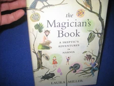 MAGICIAN'S BOOK~A SKEPTIC'S ADVENTURE IN NARNIA & BIOGRAPHY C S LEWIS~MILLER