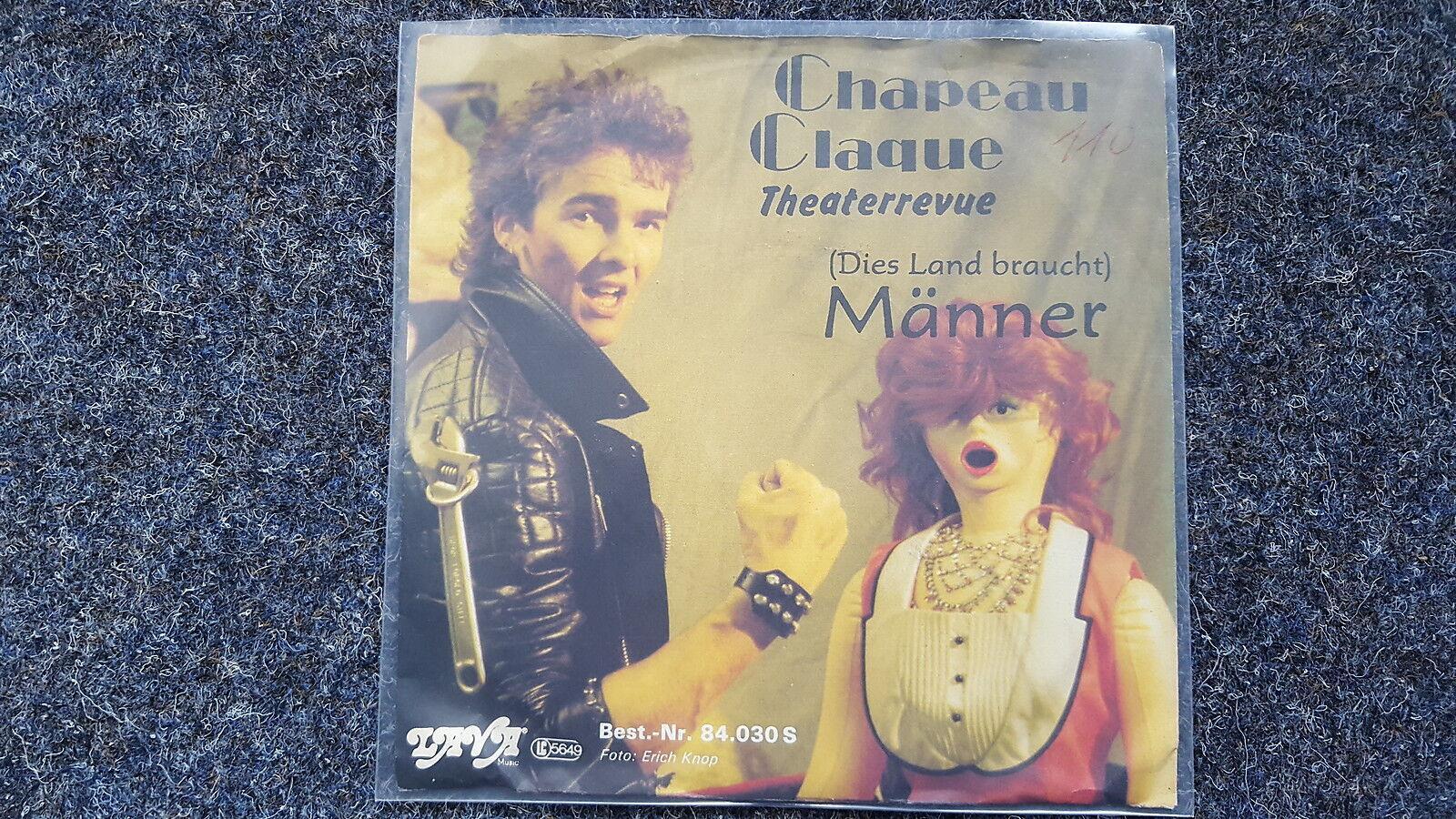 7"" Single Vinyl Chapeau Claque Theaterrevue - [Dieses Land braucht] Männer