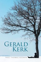 Paul Thomas Keenan | Gerald Of Kerk | Taschenbuch | Englisch (2017) | Xlibris
