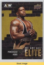 2023 Upper Deck AEW All Elite Wrestling We Are Powerhouse Hobbs #AE-12 READ 1s3j