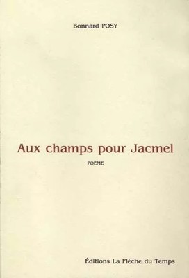 Aux champs für Jacmel, Bonnard Posy