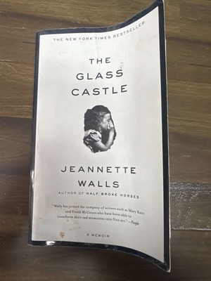The Glass Castle A Memoir by Jeannette Walls Scribner Trade Paperback 2006