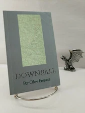 Downfall, Per Olov Enquist 1987