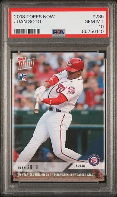 2018 Juan Soto Rookie RC #235 Washington Nationals Topps Now PSA 10 GEM MINT