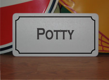 POTTY Metal Sign