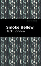Smoke Bellew by Jack London (English) Hardcover Book