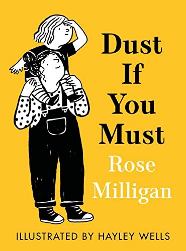 Dust If You Must Rose Milligan - Image 7