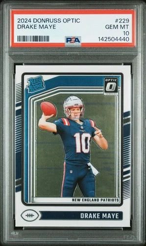 2024 Panini Donruss Optic - Rated Rookie Drake Maye #229 (RC) PSA 10