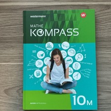 Mathe Kompass 10 M. Schulbuch. Ausgabe für Bayern 