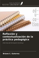 ReflexióN Y ContextualizacióN De La PráCtica PedagóGica Briane C. Guterres Buch
