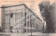 Postcard Mons L Institut d Hygiene et de Bacteriologie - expired 1917
