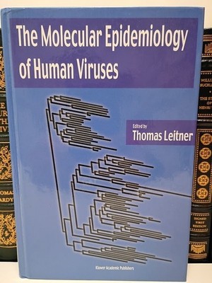 Molecular Epidemiology of Human Viruses 2002 DNA HIV Infectious Disease