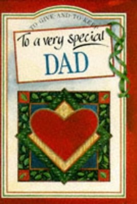 To a Very Special Dad (To-Give-and-to-Keep), Brown, Pam, Used; Good Book