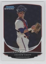 2013 Bowman Draft Draft Picks Chrome Andrew Knapp #BDPP17 2u3