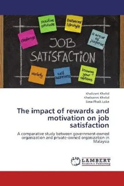 Khalizani Khalid (U. A.) | The Impact Of Rewards And Motivation On Job...-image